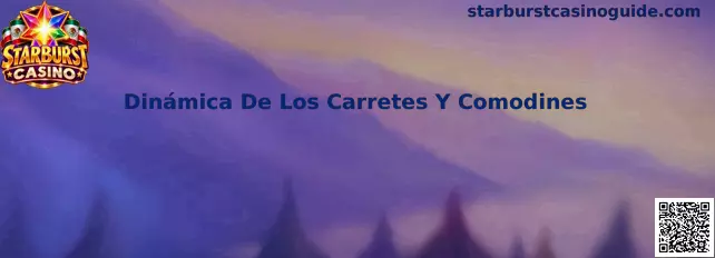 Dinámica de los carretes y comodines de Starburst Casino