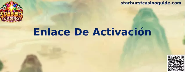 Guía para solucionar problemas con el Enlace De Activación de Starburst Casino
